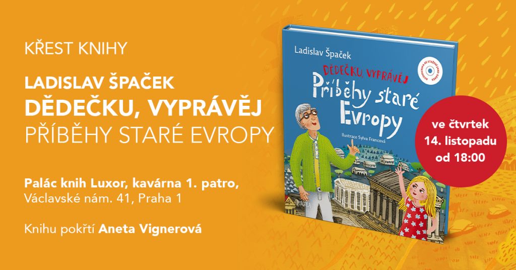 1200x628 Dedecku vypravej Pribehy stare Evropy Pozvanka na krest