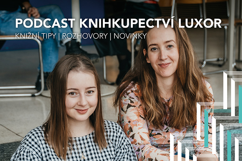 Podcast Knihkupectví LUXOR