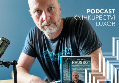 Petr Horký podcast Knihkupectví LUXOR