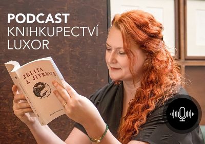 Michaela Janečková – Podcast Knihkupectví LUXOR